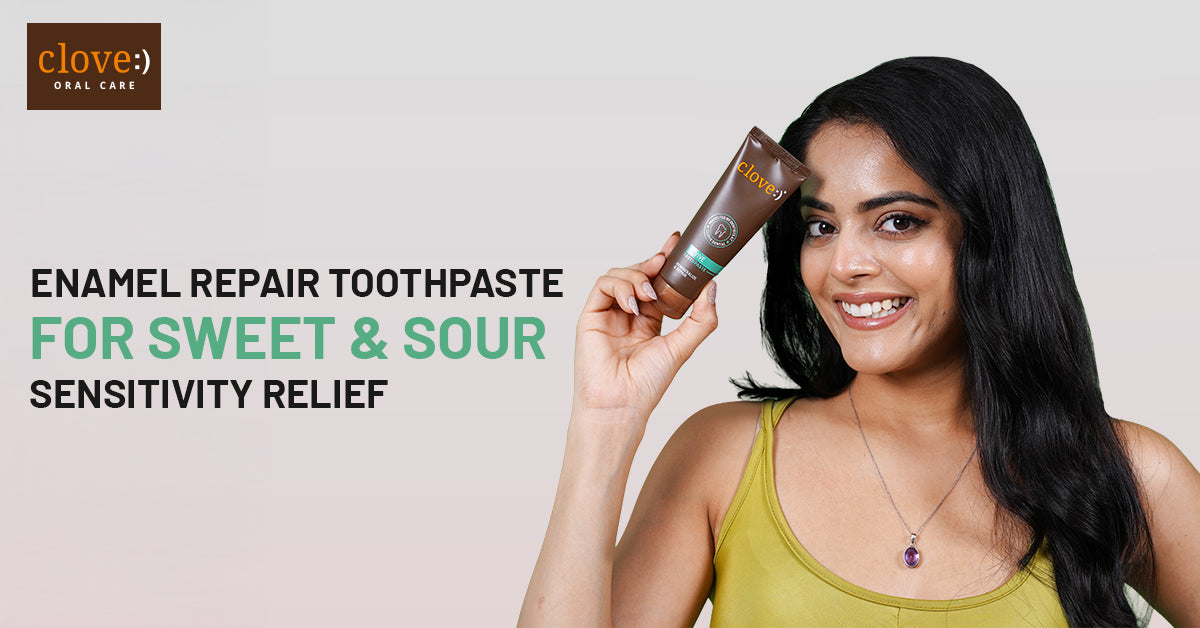 Enamel Repair Toothpaste for Sweet and Sour Sensitivity Relief