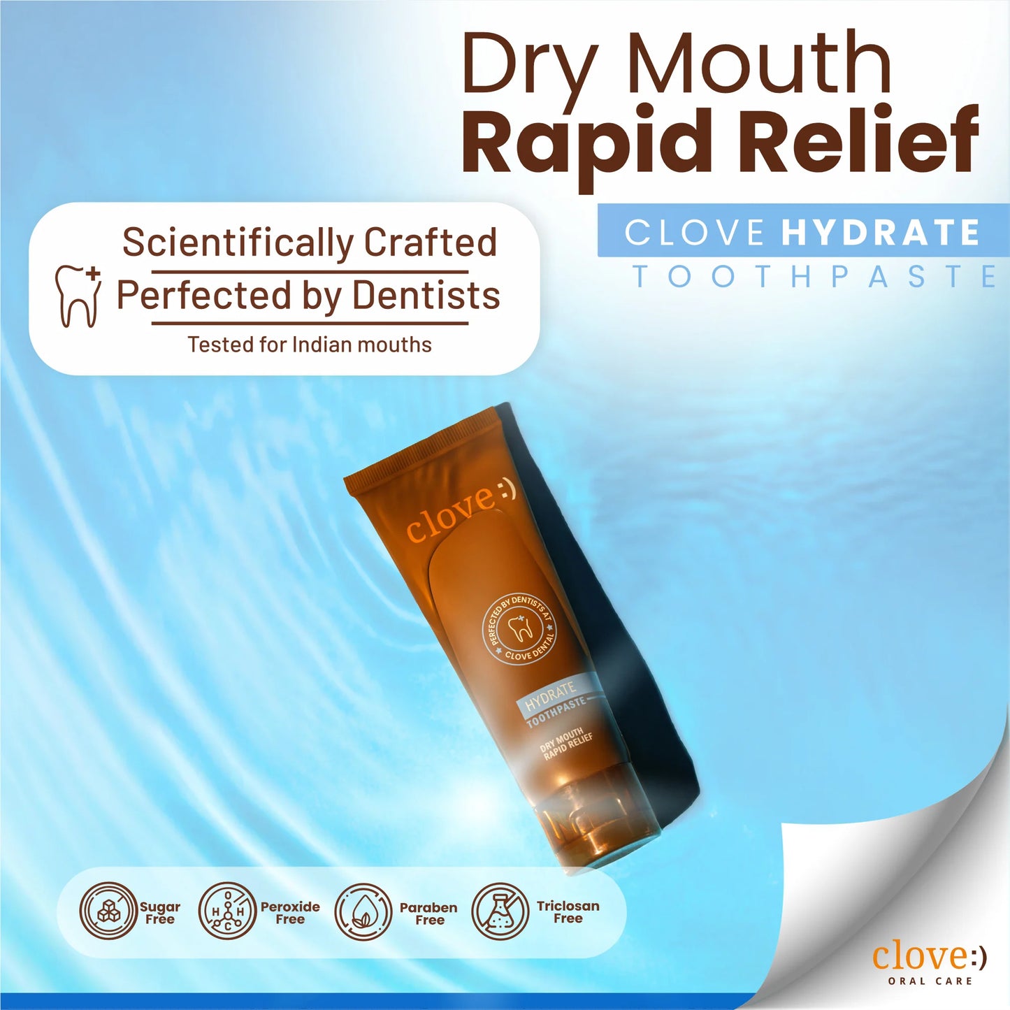 Hydrate toothpaste scientifically crafted for dry mouth