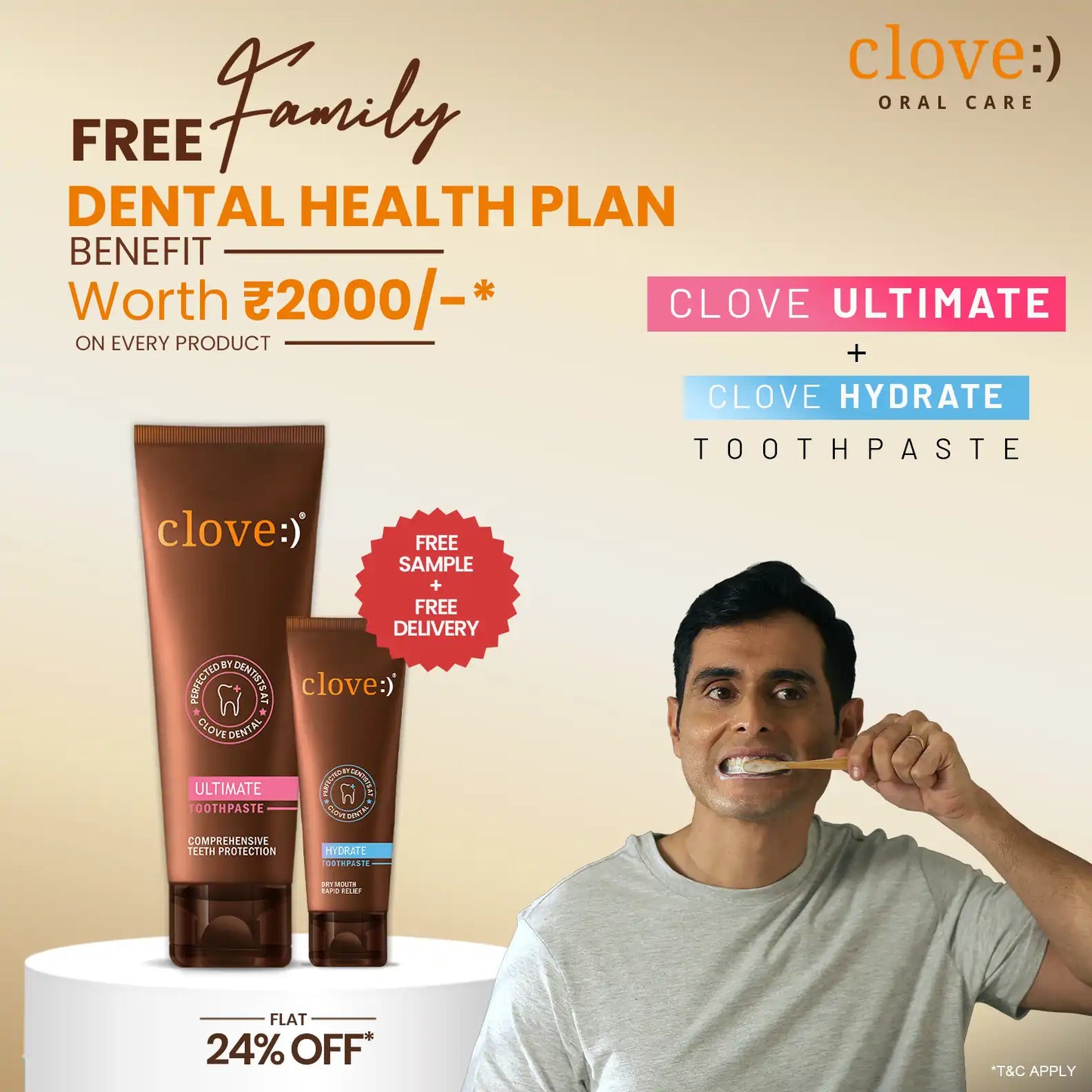 clove ultimate + Clove hydrate toothpaste, free family dental health plan benefit