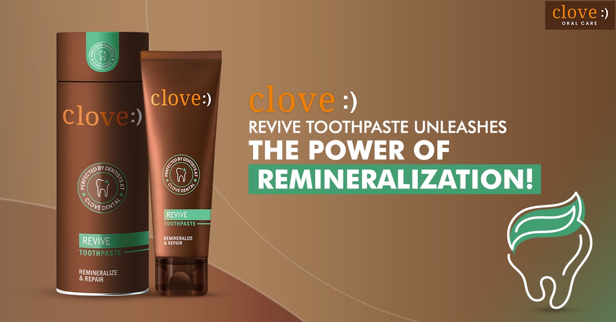 Awaken Your Smile: Clove Revive Toothpaste Unleashes the Power of Remineralization